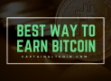 How to Earn Bitcoins – 7 Legit Ways to Make Money With Bitcoin