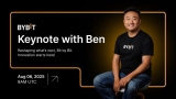 Bybit’s Ben Zhou Invites Community to Rewrite Their Own Success in Mid-Year Keynote Livestream