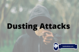 What Are Dusting Attacks & How To Prevent Them?