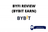 ByFi Review (ByBit Earn Review) – How Good Are Interest Rates on ByBit Earn?