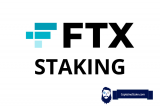FTX Staking Test – Unterstützte Coins, APY, Gebühren erklärt