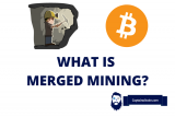 What is Merged Mining: Mine Two Cryptos at the Same Time