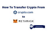 How To Transfer Crypto (ETH, BNB, AVAX) From Crypto.com To Metamask?
