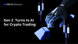 MEXC Research: Every Second Gen Z Trader Now Relies on AI for Crypto Trading Decisions
