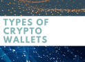 Cryptocurrency wallets – How many types of them are there?