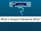 What Is Request Network (REQ)? The PayPal of Blockchain