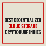 Best Decentralized Cloud Storage Cryptocurrencies