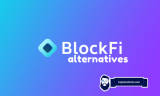 Blockfi Alternatives – Crypto Loan Platforms Better Than Blockfi