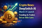 Crypto News: DeepSnitch AI March 31 Launch Trending As Traders Bet on 100x Gains, Strategy Stacks 22K BTC, SOL Breaks Through $95