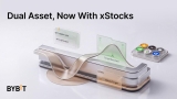 Bybit Expands Fixed-Return Dual Asset Product Beyond Crypto With xStocks