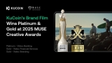 Casual Films Celebrated Among Winners – KuCoin’s Brand Film Wins Top Honors at the 2025 MUSE Creative Awards: Season 2