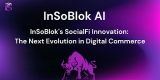 InSoBlok $INSO: The SocialFi Powerhouse Poised to Outperform Shiba Inu (SHIB) and Pepe Coin (PEPE) – A Web3 Revolution in Influencer Commerce with Trillion-Dollar Potential!